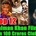 Top-12-Salman-Khan-Films-In-100-Crores