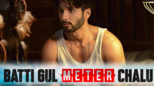 Shahid-Kapoor-Batti-Gul-Meter-Chalu