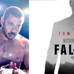 Sultan Vs Mission Impossible Fallout At China Box Office On August 31 2018
