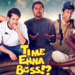 Time Enna Boss Review, Box Office Result, Hit Or Flop On OTT?