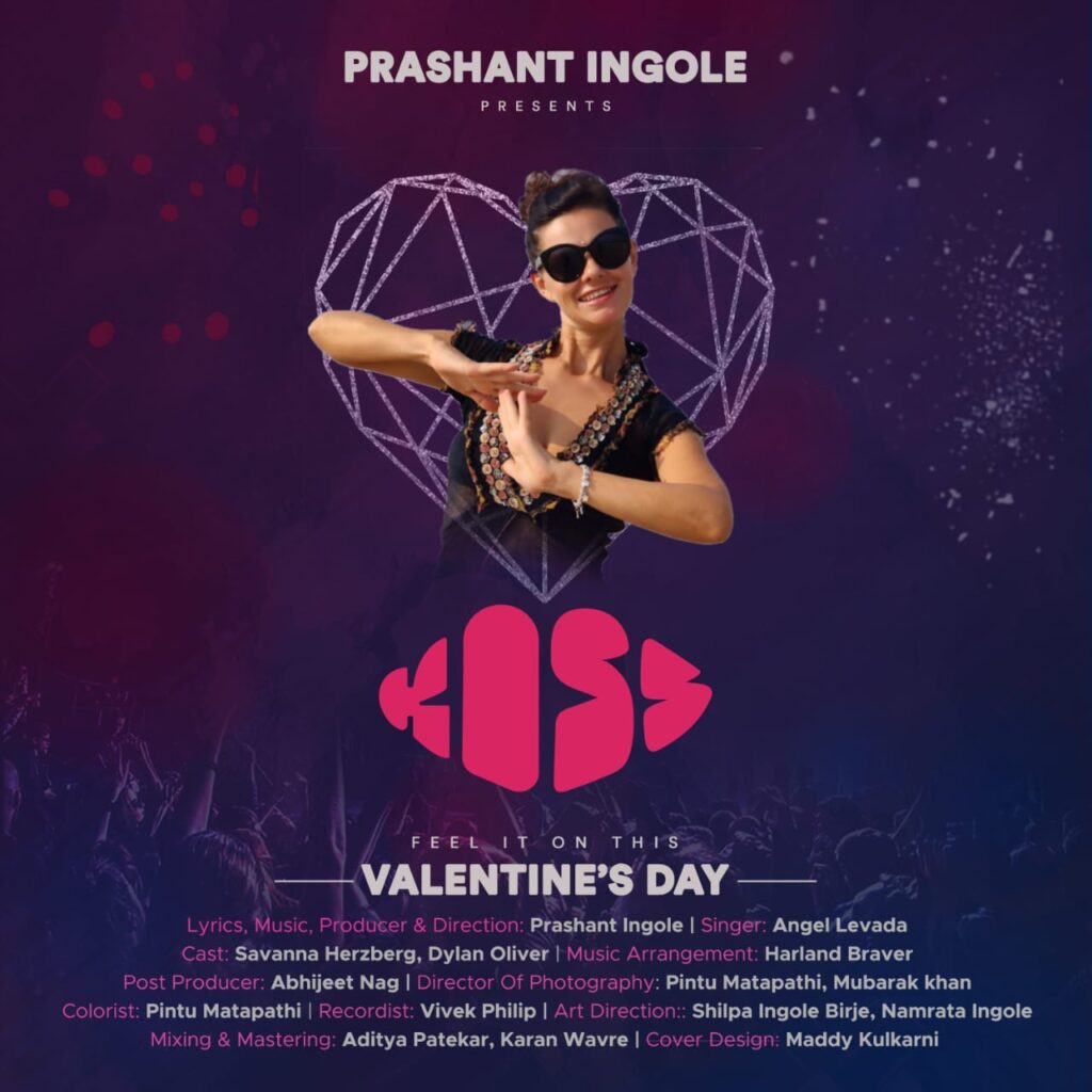 Lyricist Prashant Ingole To Release Debut English Single KISS In Collaboration With Russian Singer Angel Levada
