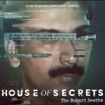 House-Of-Secrets-The-Burari-Deaths-Review-Hit-Or-flop-OTT