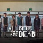 All-of-Us-Are-Dead-Season-1-Review-Box-Office-Result-Hit-Or-Flop-On-OTT