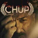 Chup Review, Box Office Result, Hit Or Flop In Theaters?